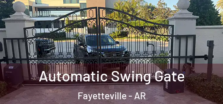 Automatic Swing Gate Fayetteville - AR
