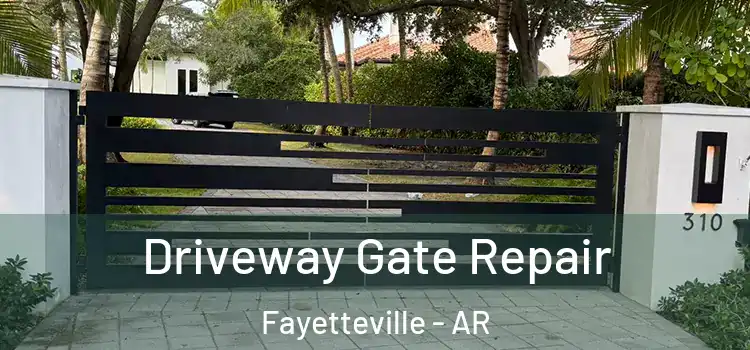  Driveway Gate Repair Fayetteville - AR